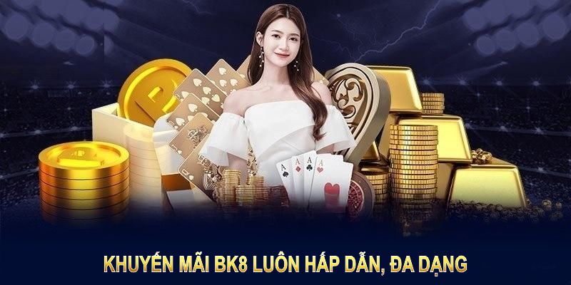 Các Khuyến Mãi Đăng Ký Dành Cho Người Chơi Mới